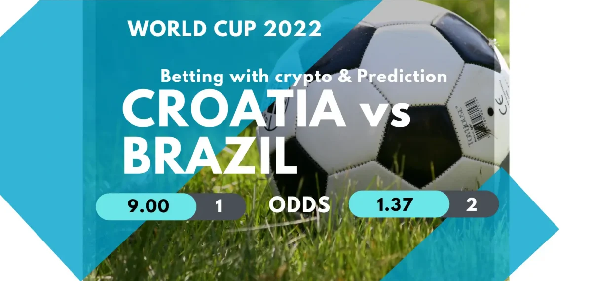 Croatia vs Brazil Prediction, Odds & Betting with cryptocurrencies